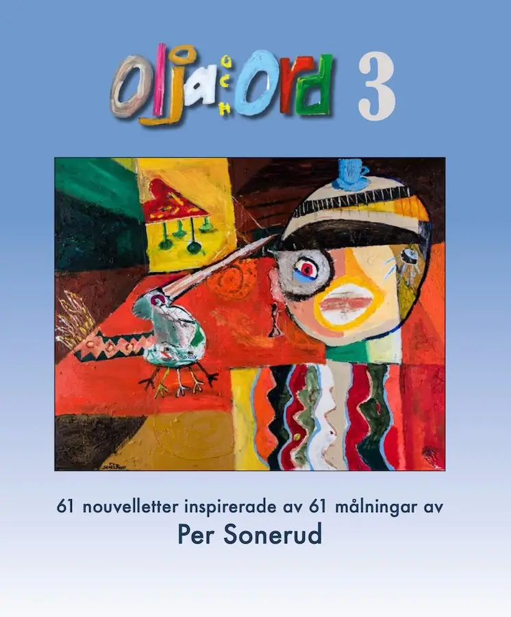 Per Sonerud - Olja och Ord 3